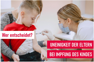 Corona: Uneinigkeit der Eltern bei der Impfung des Kindes