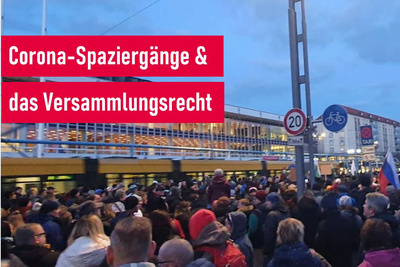 Kann man Corona-Spaziergänge verbieten?