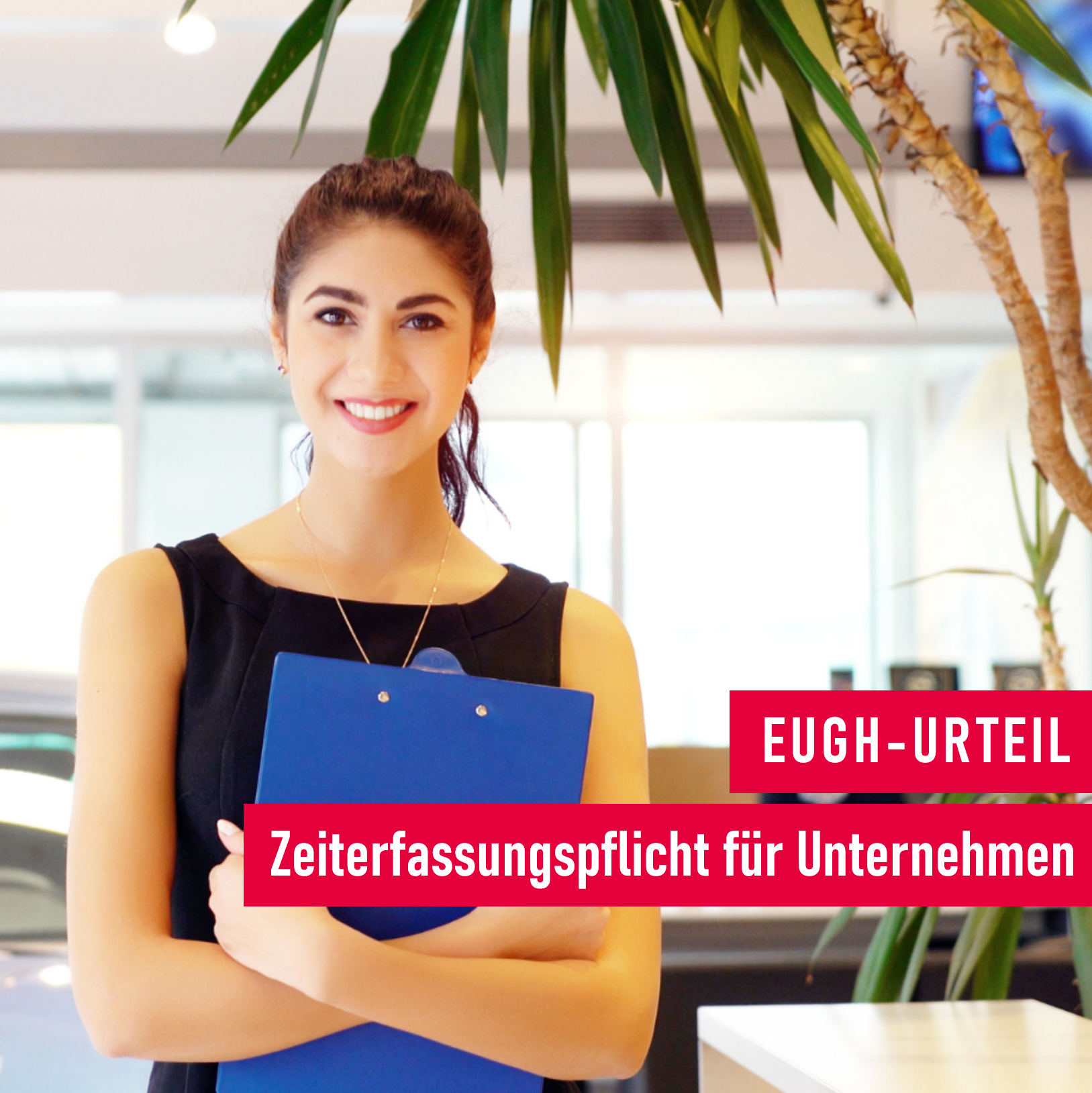 Arbeitszeiterfassung - neue Urteile