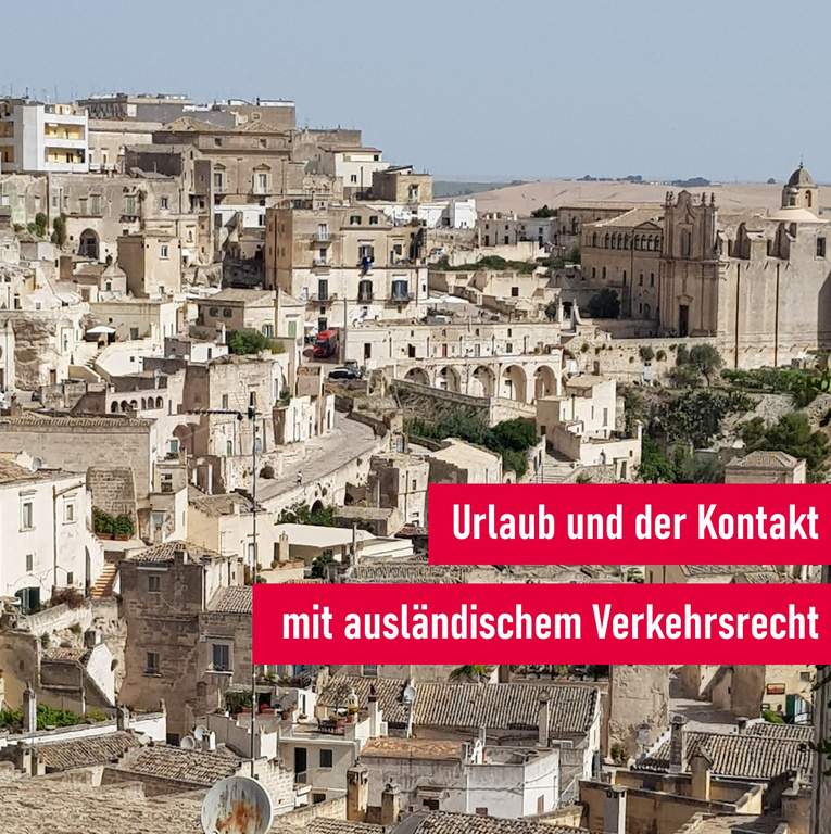 Italien und die StVO_Der Urlaubsbericht eines Fachanwaltes für Verkehrsrecht