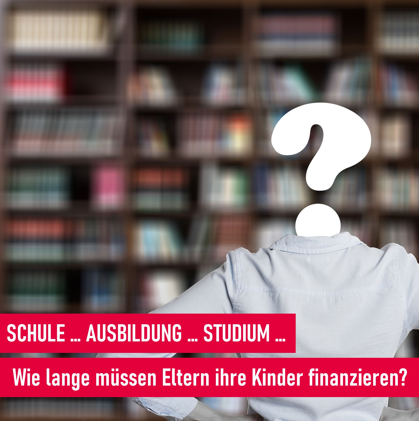 Verlägerung Unterhalt für volljährige Kinder