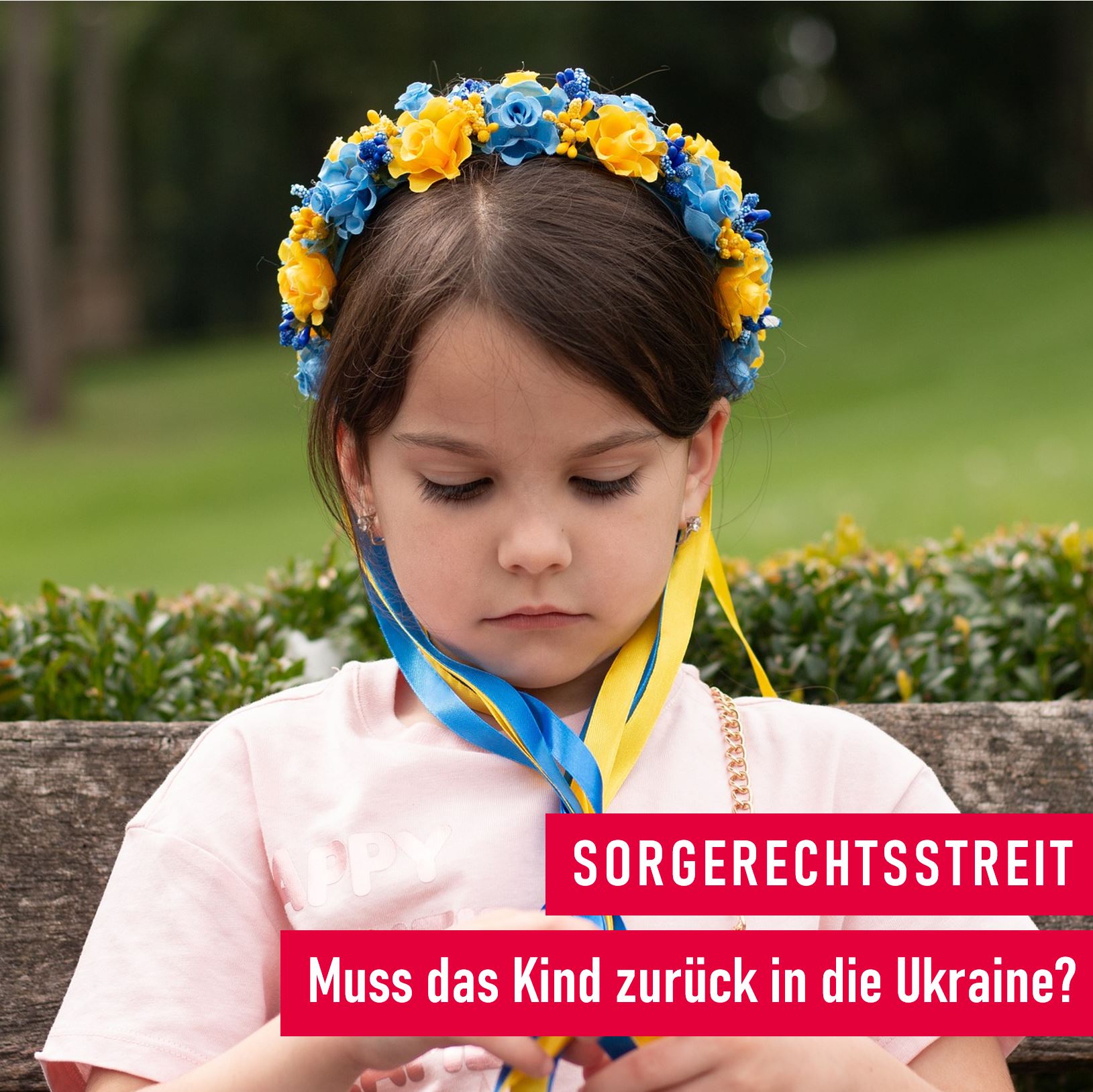 Rückführung eine Kindes in die Ukraine