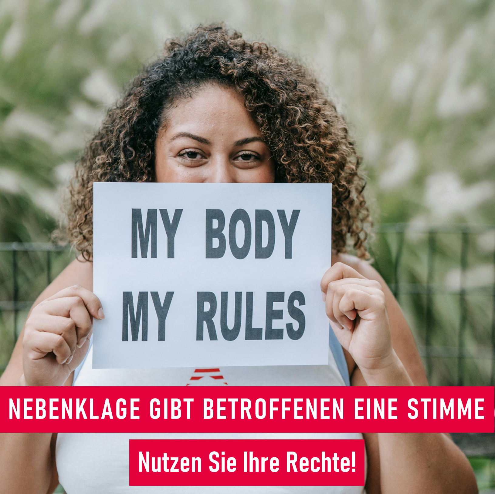 Nebenklage gibt Betrofffenen eine Stimme_Nutzen Sie Ihre Rechte!
