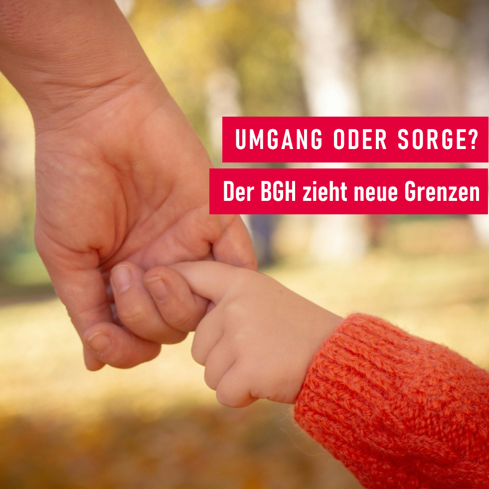 BGH zur Verlagerung des Lebensmittelpunktes im Umgangsverfahren