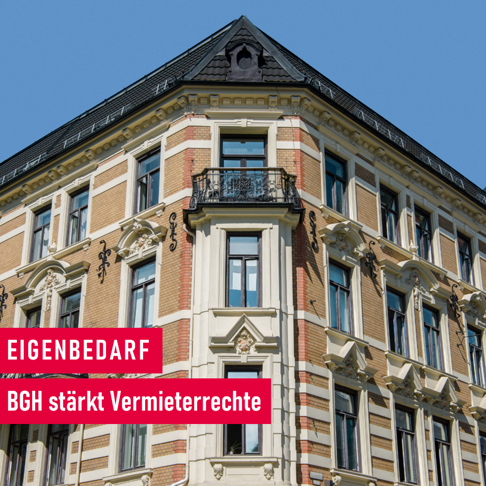 Neues zur Eigenbedarfskündigung