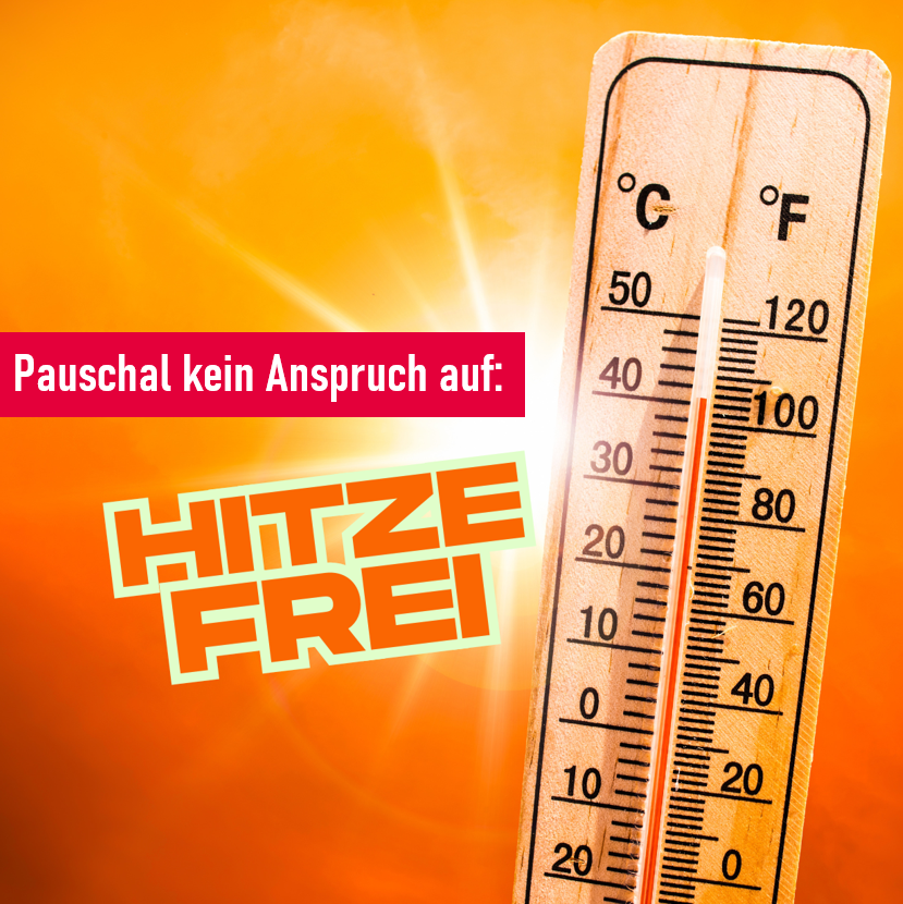 Hitzefrei am Arbeitsplatz