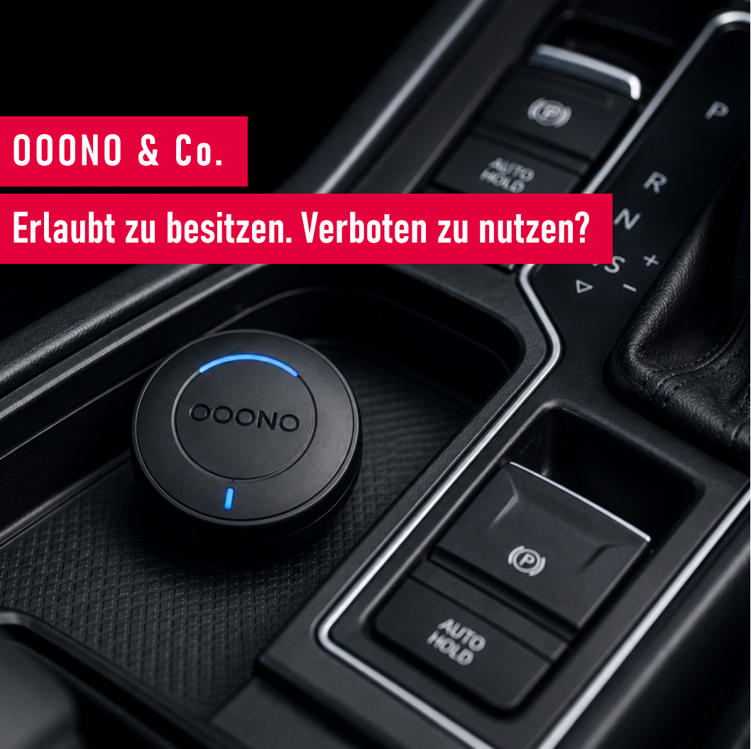 Blitzerwarner: OOONO & Co. - Erlaubt oder verboten?