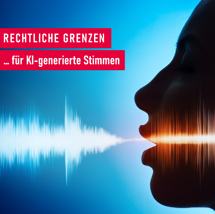 Rechtliche Grenzen KI-generierter Stimmen